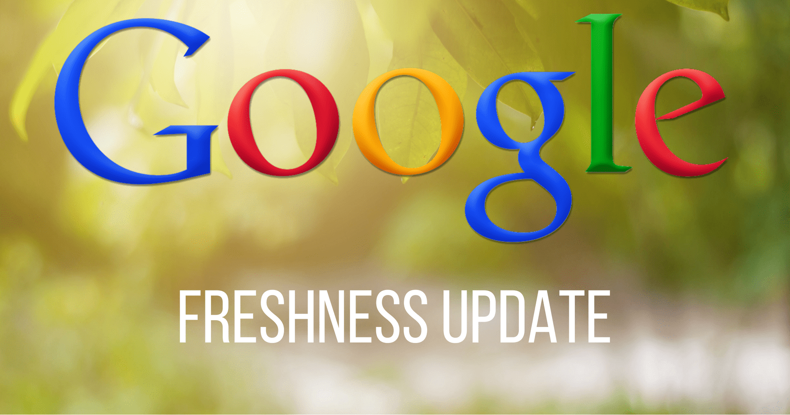 google-freshness-update.png